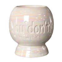 Aroma 'You Don't Know Sh*t' Electric Ceramic Wax Melt Warmer Extra Image 1 Preview